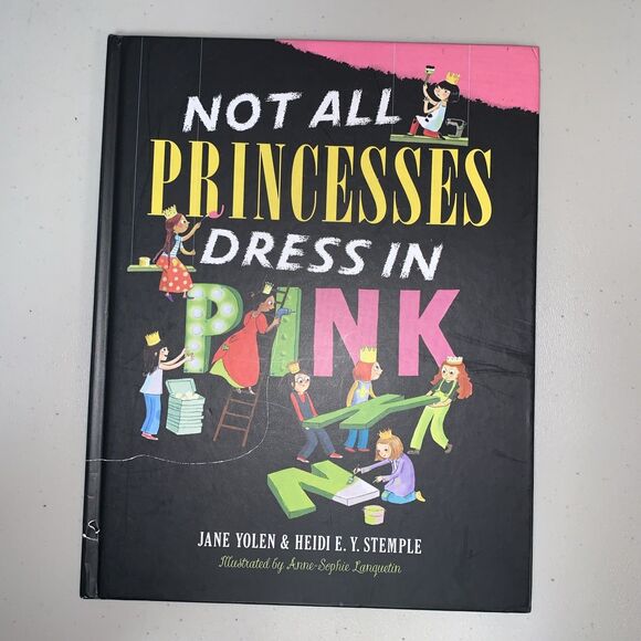 Office Book Not All Princesses Dress In Pink By Heidi